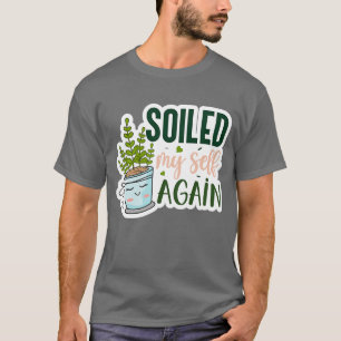 Rms00673 Soiled my self again01 T-Shirt