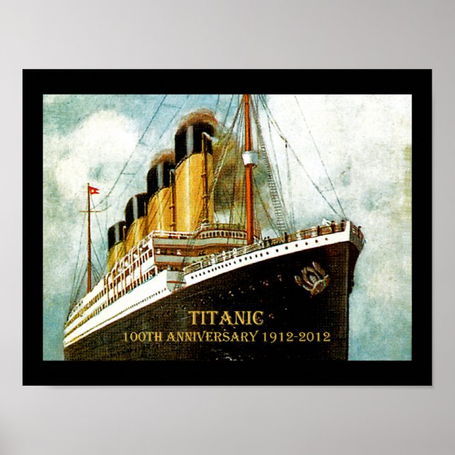 RMS Titanic 100th Anniversary Poster (Front)
