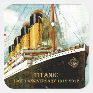 RMS Titanic 100th Anniversary Square Sticker