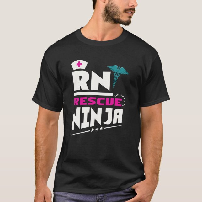 RN Ninja Nurse For Nurses Nursing For Nurses T-Shirt (Front)