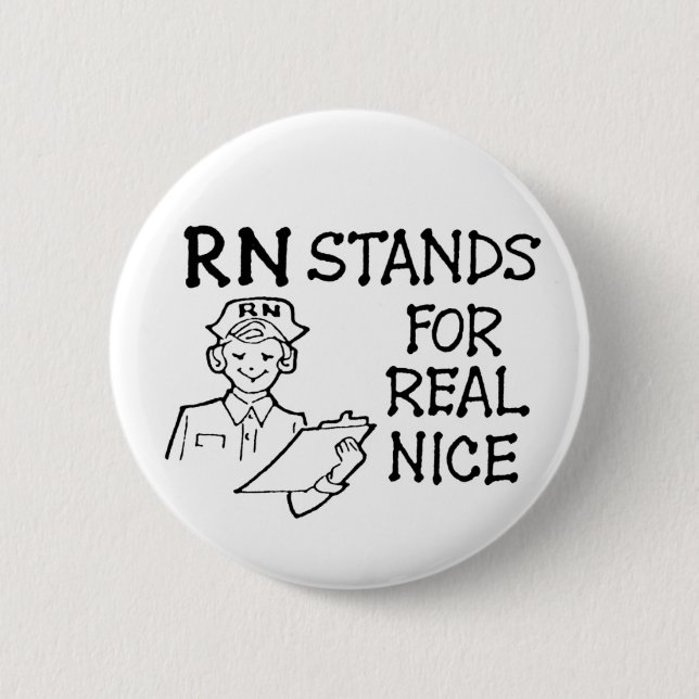 RN Stands for Real Nice Button (Front)