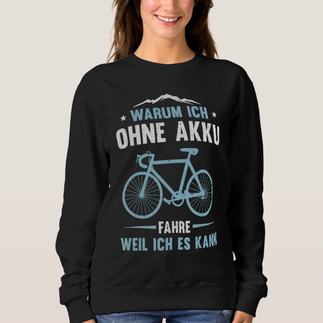 Road Bike Racing E Bike Racing Driver Without Batt Sweatshirt (Front)