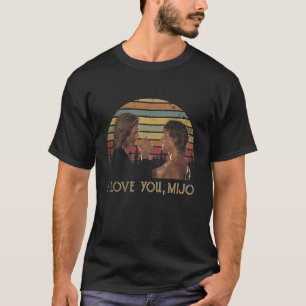 Road House American Action Movies i love you mijo T-Shirt