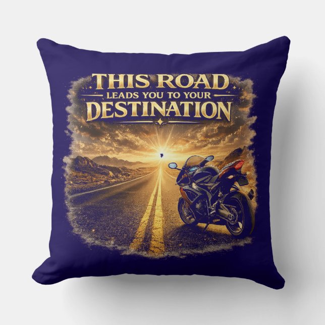 Road Leads to Your Destination Throw Pillow (Front)