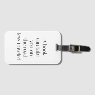 Road Less Travelled Luggage Tag