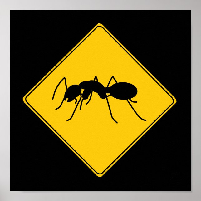 Road Sign- Ant Poster (Front)