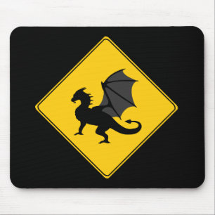 Road Sign- Dragon Mousepad