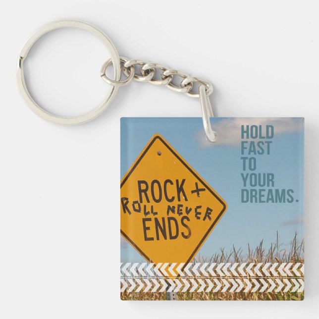 Road Sign Hold Fast to Dreams Key Ring (Front)