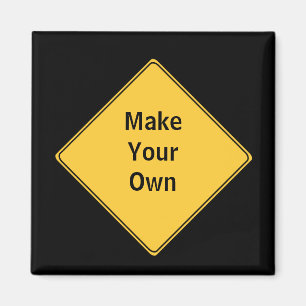 Road Sign- Make Your Own Magnet