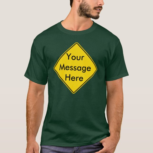 Road Sign T-Shirt (Front)