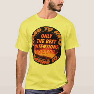 Road To Hell Paving Company T-Shirt