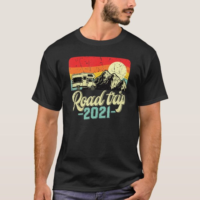 Road Trip 2021 Retro Vintage Camping Camper Tee (Front)