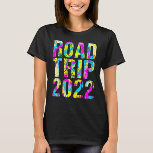 Road Trip 2022 Tie Dye Matching Family T-Shirt