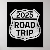 Road Trip 2025 Sign Family Matching Group Vacation