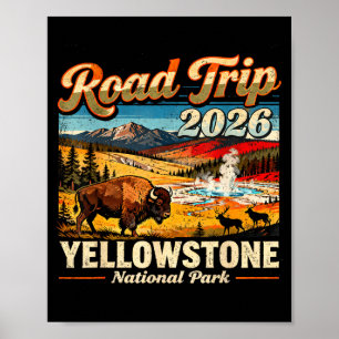 Road trip 2026 yellowstone national park buffalo poster