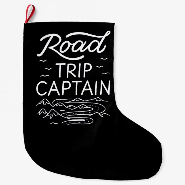 Road Trip Captain I Large Christmas Stocking (Front)