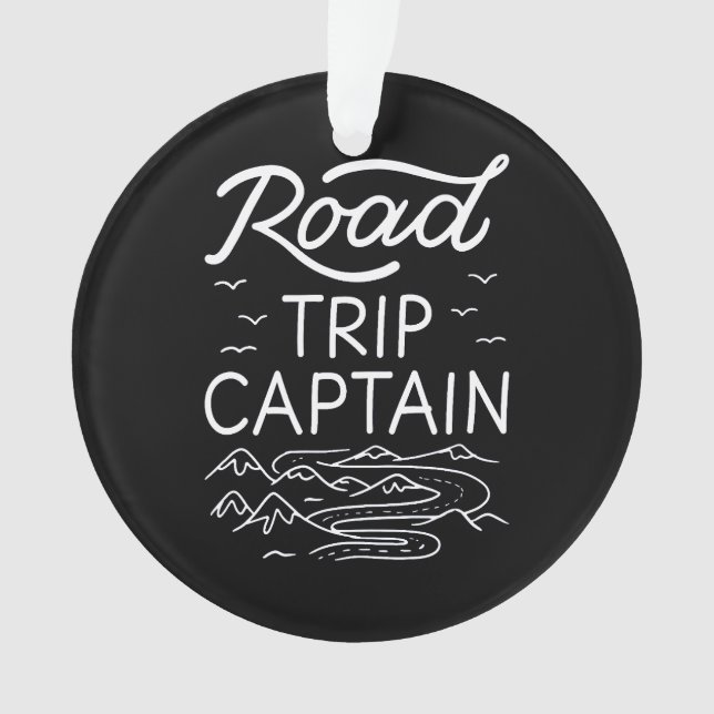 Road Trip Captain I - RV Pilot Camping Vacation Ornament (Front)