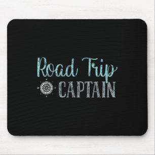 Road Trip Captain Road Trip Mouse Pad