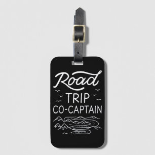 Road Trip Co-Captain I - RV Navigator Camping Love Luggage Tag