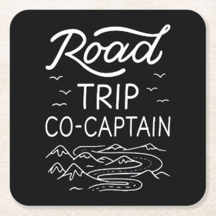 Road Trip Co-Captain I - RV Navigator Camping Love Square Paper Coaster