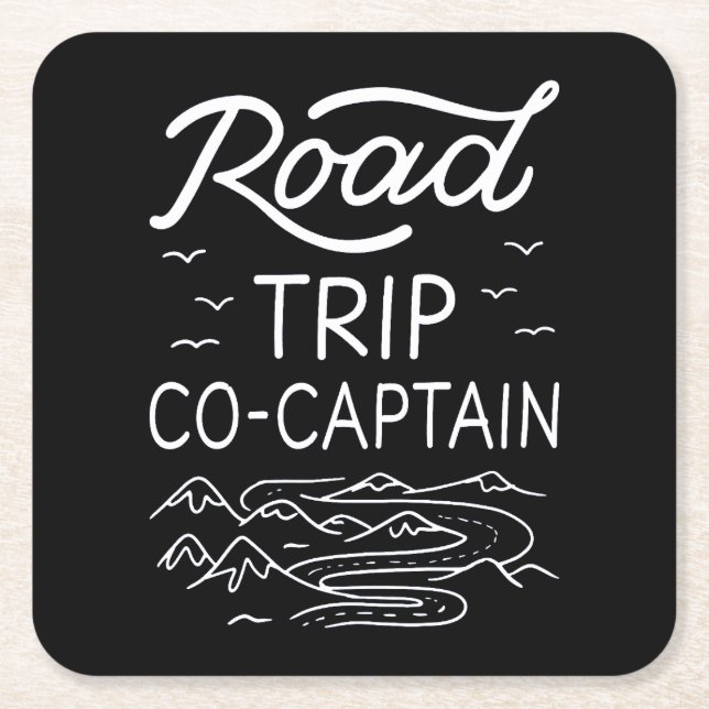 Road Trip Co-Captain I - RV Navigator Camping Love Square Paper Coaster (Front)