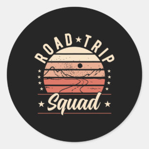Road Trip Squad Road Trip  Classic Round Sticker