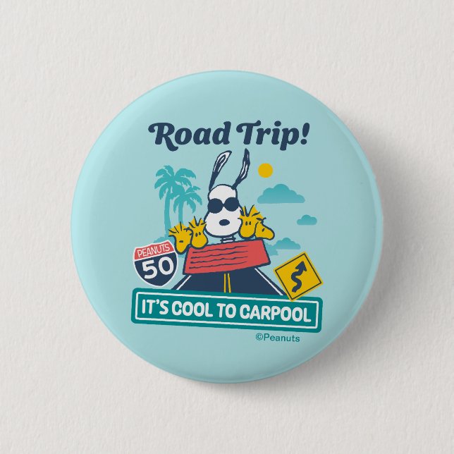 Road Trippin | Peanuts It's Cool To Carpool 6 Cm Round Badge (Front)