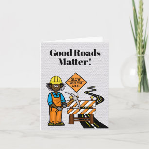 Road Worker Appreciation Card