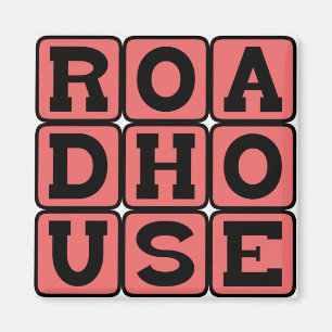 Roadhouse, County Road Club Magnet