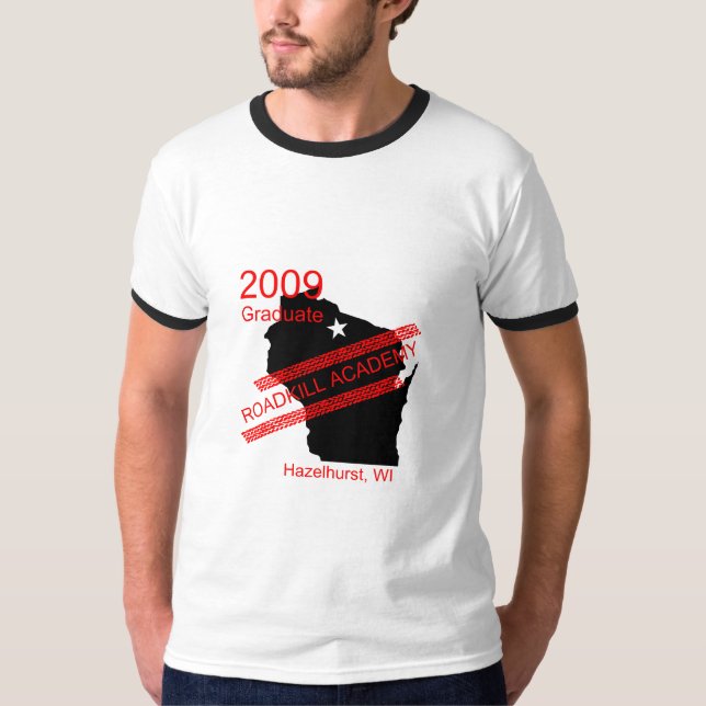 Roadkill Academy Graduate 2009 T-Shirt (Front)