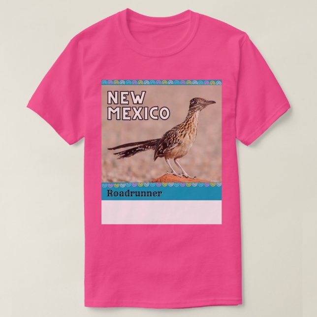 Roadrunner of New Mexico T-Shirt (Design Front)