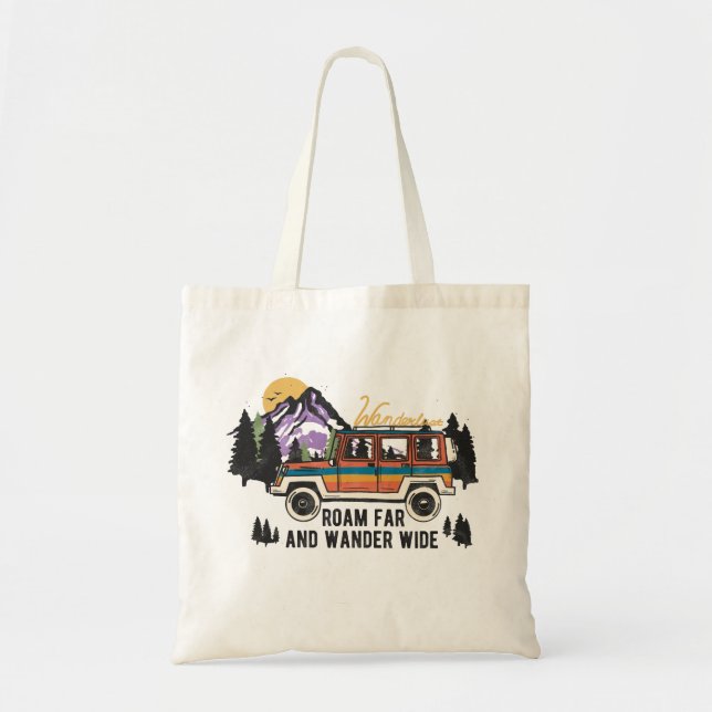 Roam Far and Wander Wide Camping Tote Bag (Front)