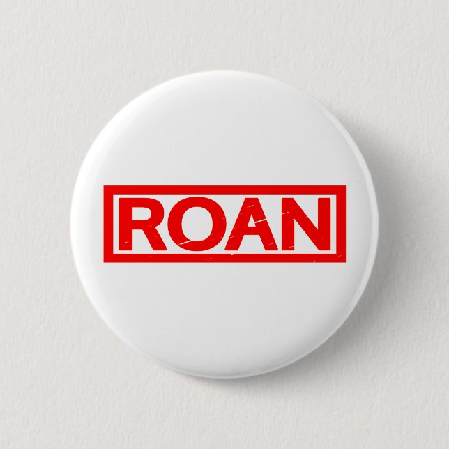 Roan Stamp 6 Cm Round Badge (Front)