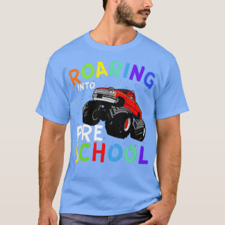 Roarding into preschool Monster truck T-Shirt