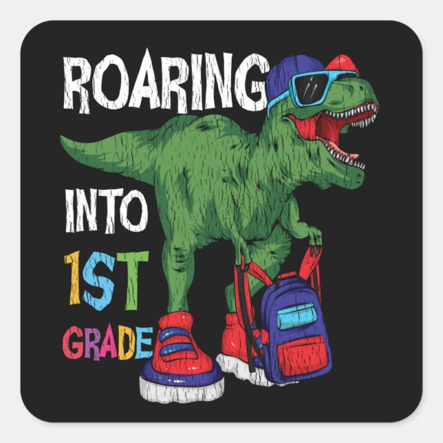 Roaring Into 1st Grade Dinosaur Back To School Kid Square Sticker (Front)