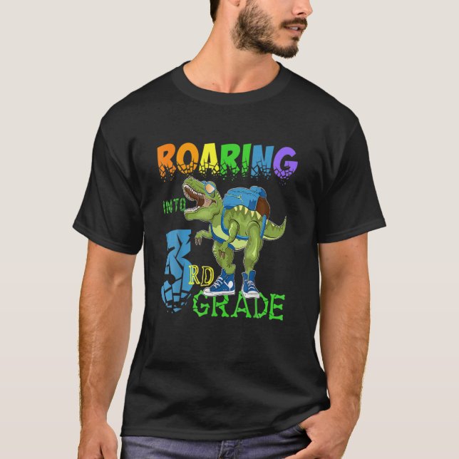 Roaring Into 3Rd Grade T Rex Dinosaur Back To Scho T-Shirt (Front)
