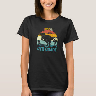 Roaring Into 4th Grade Dinosaur 1st Day Back To Sc T-Shirt