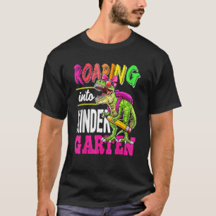Roaring Into Kindergarten Dinosaur Back To School T-Shirt