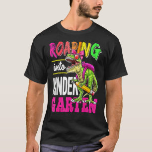 Roaring Into Kindergarten Dinosaur Back To School T-Shirt