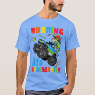 Roaring Into Kindergarten Dinosaur Truck Back To S T-Shirt