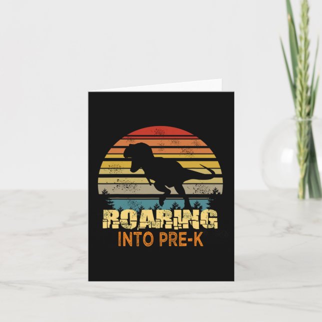 Roaring Into Pre-k Dinosaur Ck To School First Day Card (Front)