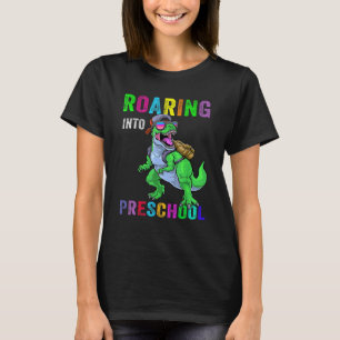 Roaring Into Preschool Dinosaur 1st Day Back To Sc T-Shirt