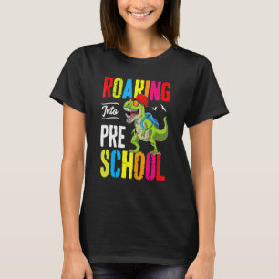 Roaring Into Preschool Dinosaur Teacher Pre K Back T-Shirt