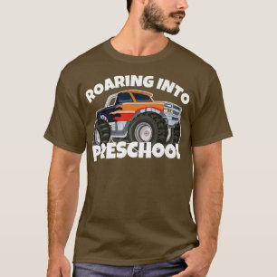 Roaring into Preschool Monster Truck Back to Schoo T-Shirt