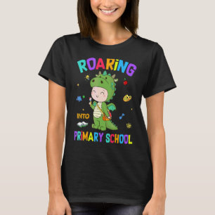 Roaring Into Primary School Dinosaur Back To Schoo T-Shirt