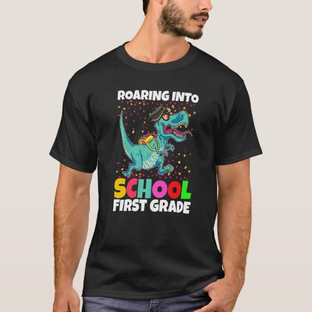 Roaring Into School First Grade Graduation T-Shirt (Front)