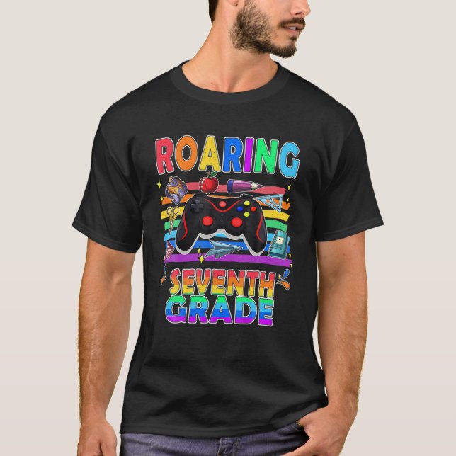 Roaring Into Seventh Grade Tee Fun Video Game Back (Front)