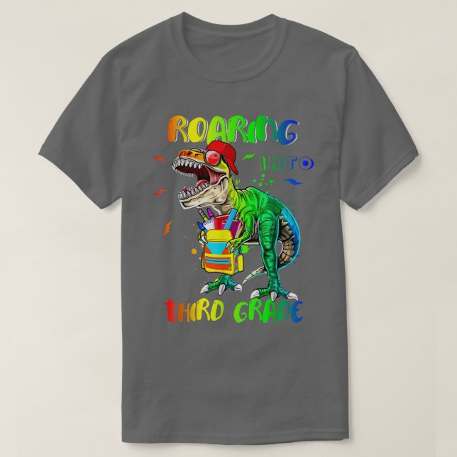 Roaring Into Third Grade Back to School 3rd Class  T-Shirt (Design Front)