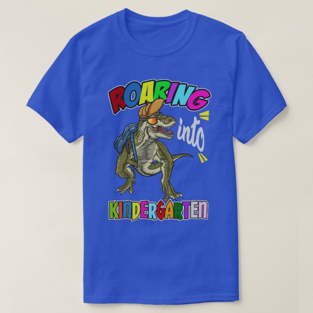 Roaring Kindergarten Dinosaur Backpack Back to Sch T-Shirt (Design Front)