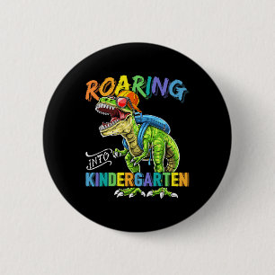 Roaring Kindergarten Dinosaur T Rex Ck To School B 6 Cm Round Badge